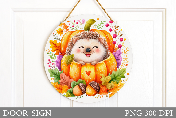 Fall Hedgehog Door Sign Sublimation. Fall Door Sign Design