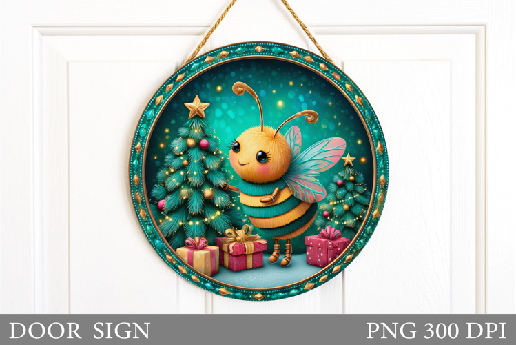 Christmas Bee Door Sign. Christmas Door Sign Sublimation