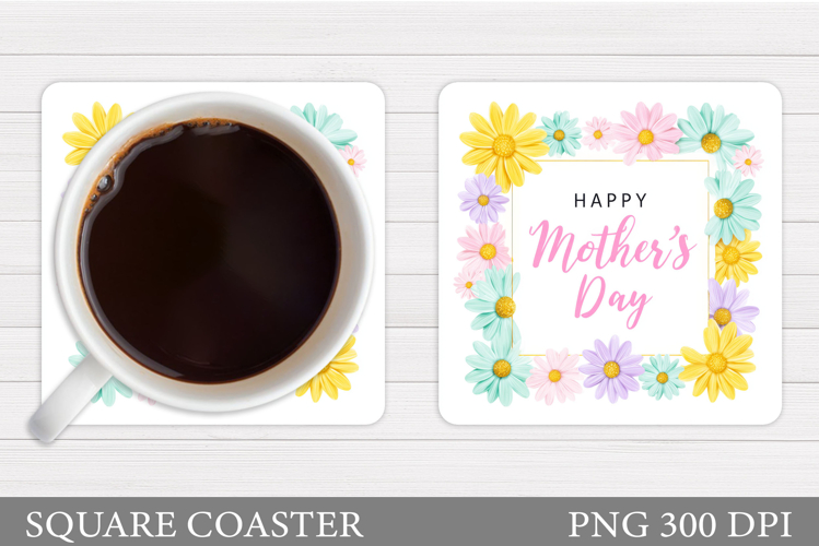 Mothers Day Coaster Design. Flowers Coaster Sublimation