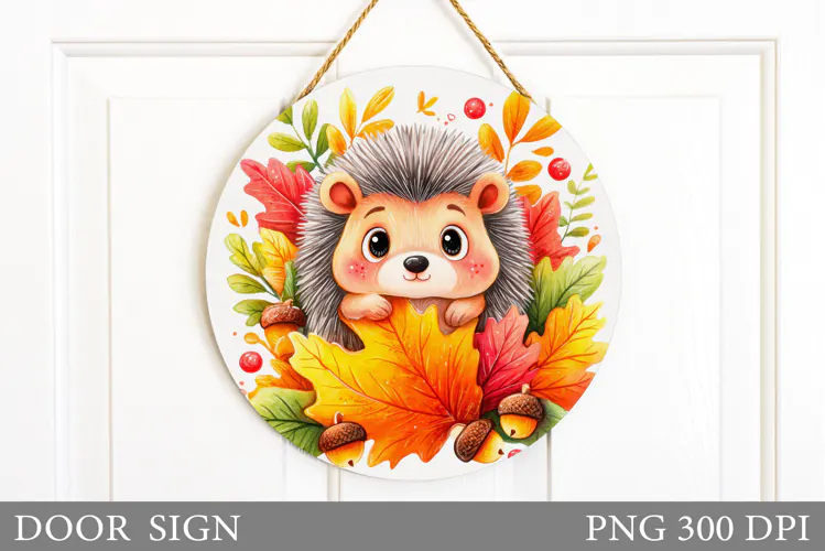 Fall Hedgehog Door Sign Sublimation. Fall Door Sign Design