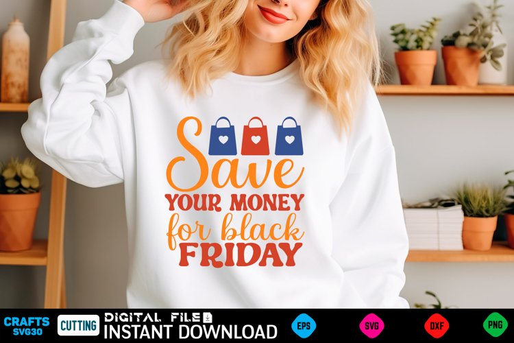 Black Friday SVG design, Black Friday Quotes