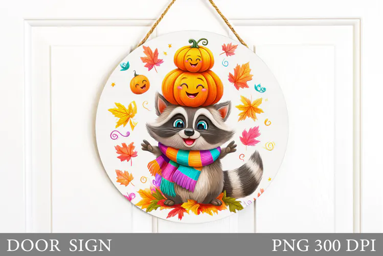 Fall Raccoon Door Sign Sublimation. Fall Door Sign Design