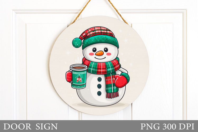 Christmas Snowman Door Sign. Christmas Door Sign Sublimation
