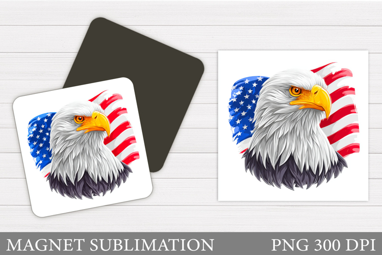 Patriotic Eagle Magnet. Patriotic Magnet Sublimation