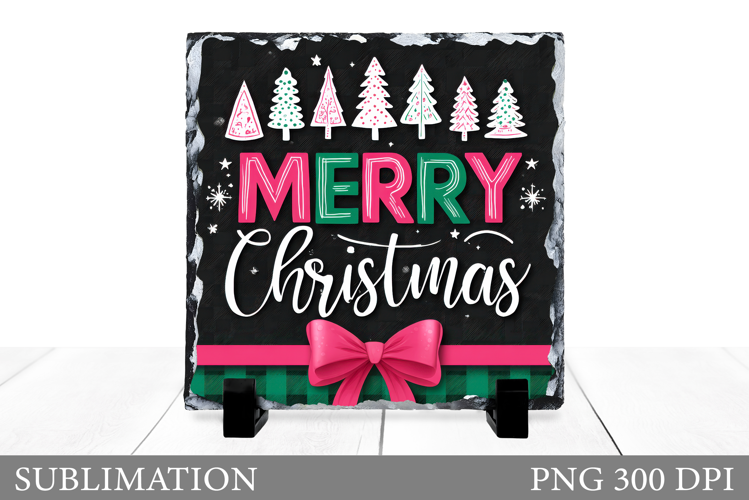 Merry Christmas Slate Sublimation. Christmas Slate Design