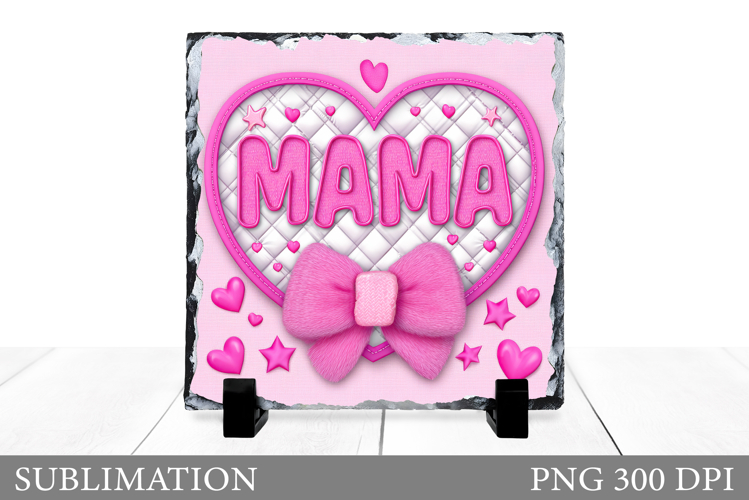 Mothers Day Sublimation. Mothers Day Slate Design