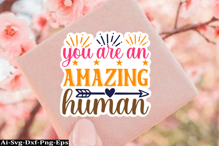 Inspirational Sticker Svg Design, motivational quotes
