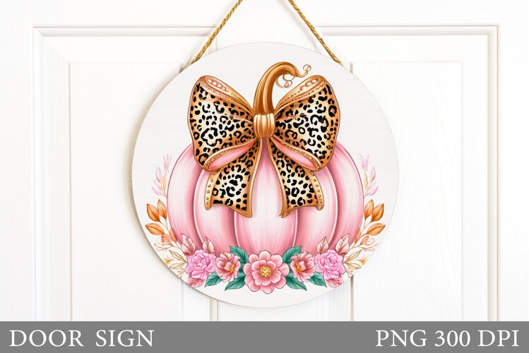 Pumpkin Door Sign Sublimation. Fall Door Sign Design example image 1