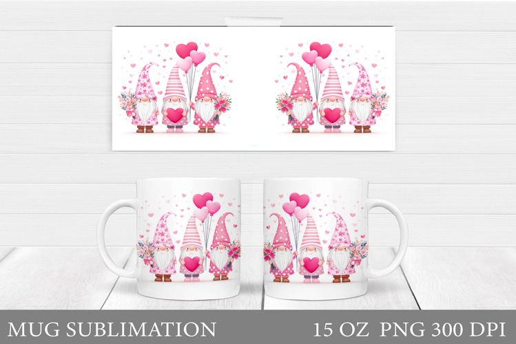 Valentines Gnome Mug. Valentines Mug Sublimation