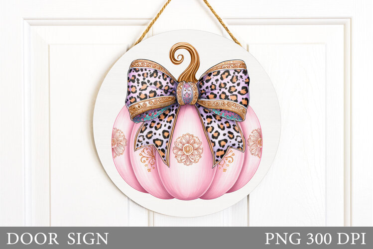 Pumpkin Door Sign Sublimation. Fall Door Sign Design example image 1