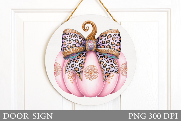 Pumpkin Door Sign Sublimation. Fall Door Sign Design