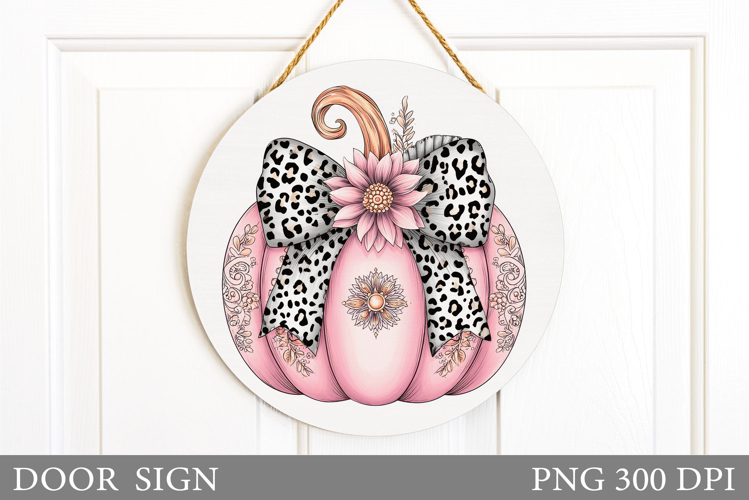 Fall Pumpkin Door Sign Sublimation. Fall Door Sign Design