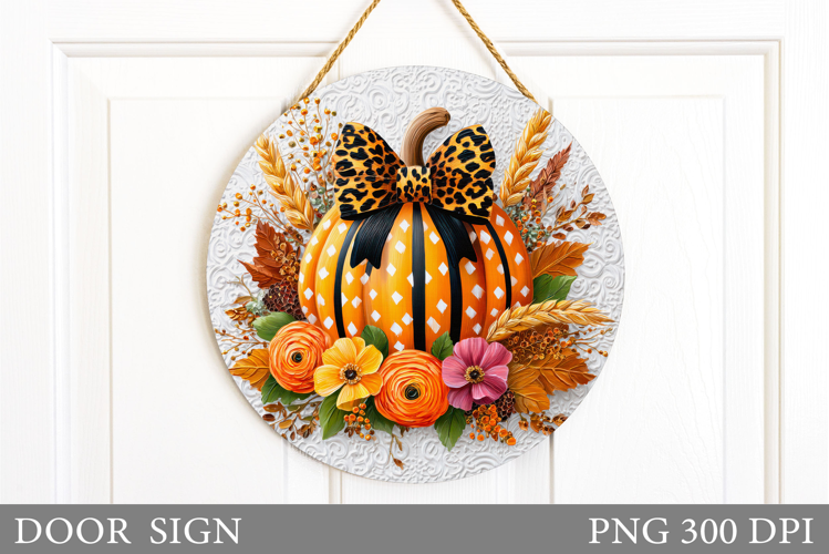 Pumpkin Door Sign Sublimation. Fall Door Sign Design