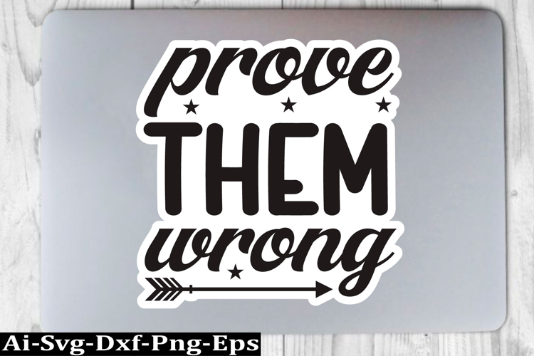 Motivational Sticker Design,Inspirational Sticker