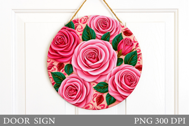 Roses Door Sign Sublimation. Flowers Door Sign Design