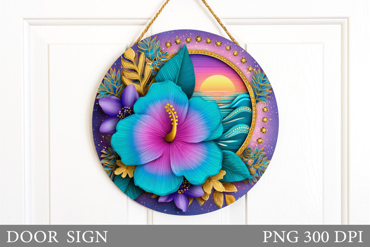 Hibiscus Door Sign Design. Sea Door Sign Sublimation