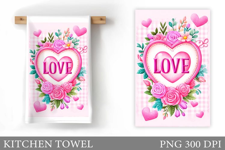 Love Kitchen Towel Sublimation. Valentines Kitchen Towel