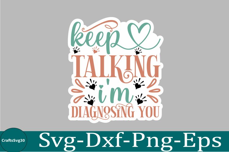 Sarcastic sticker Funny Quotes sticker, SVG, Mom Shirt
