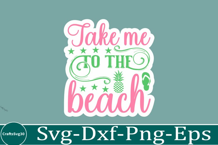Summer sticker svg design Beach quotes Funny summer