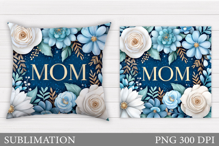 Mother's Day Sublimation. Mother's Day Pillow Sublimation