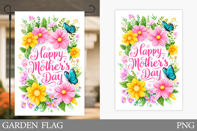 Mothers Day Garden Flag. Mothers Day Sublimation