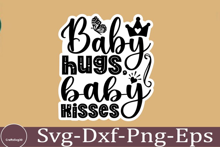 Baby Sticker Svg Design, Newborn Sticker SVG Design, Baby Qu