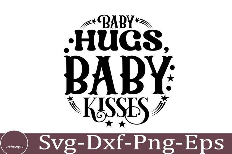 Baby Round SVG Design Funny Quotes Design Baby Quotes SVG