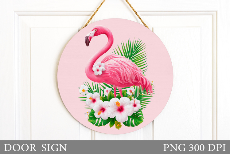 Flamingo Door Sign Design. Flamingo Sublimation