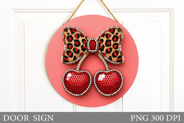 Valentines Cherry Door Sign. Valentines Door Sign Design