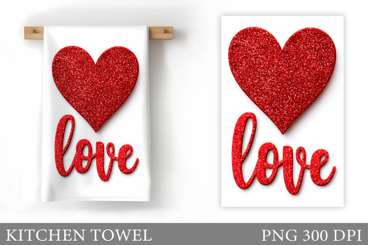 Love Kitchen Towel Sublimation. Valentines Kitchen Towel