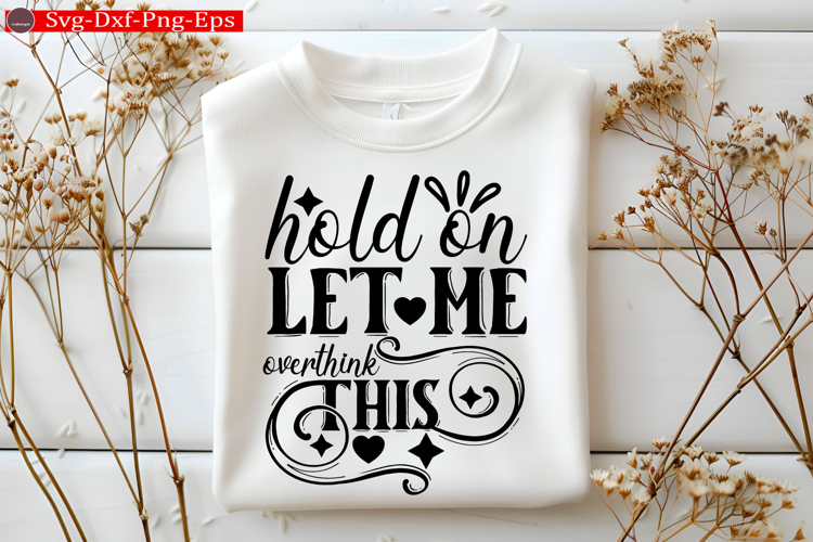 Sarcastic SVG, Design, Funny Quotes SVG, Tshirt Sarcastic