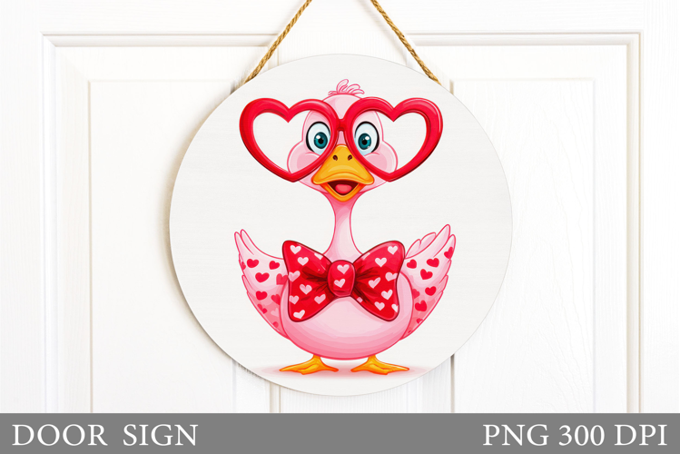 Valentines Goose Door Sign. Valentines Door Sign Sublimation