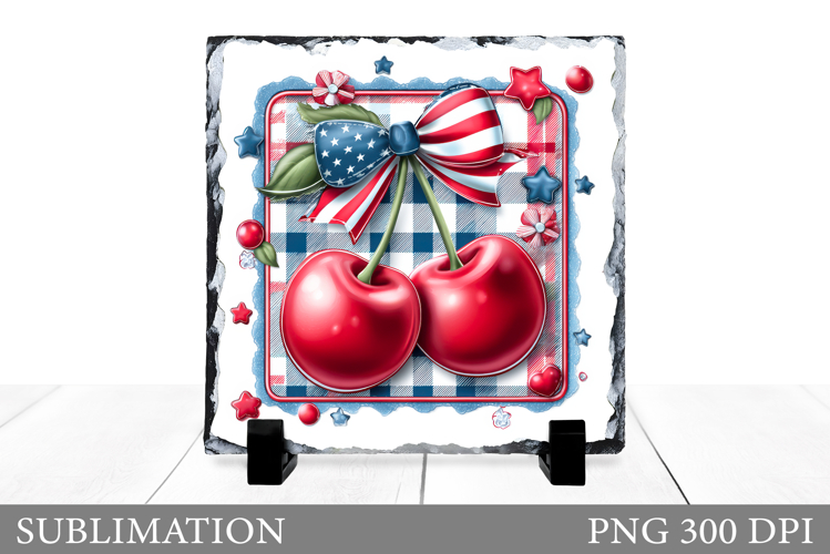 Cherry Sublimation. Patriotic Slate Design