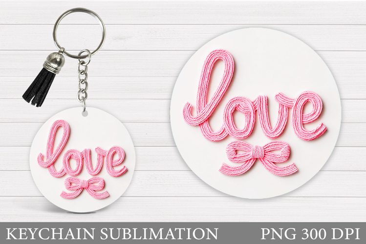 Love Keychain Sublimation. Valentine Round Keychain Design