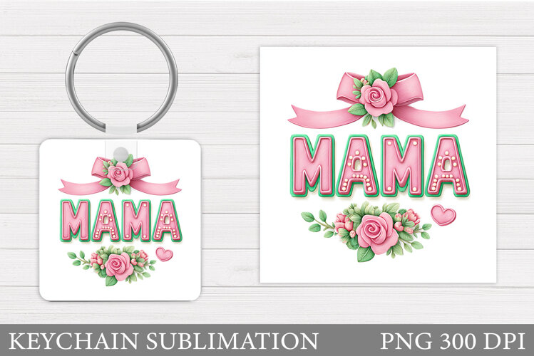 Mother's Day Keychain Design. Mother's Day Sublimation example image 1