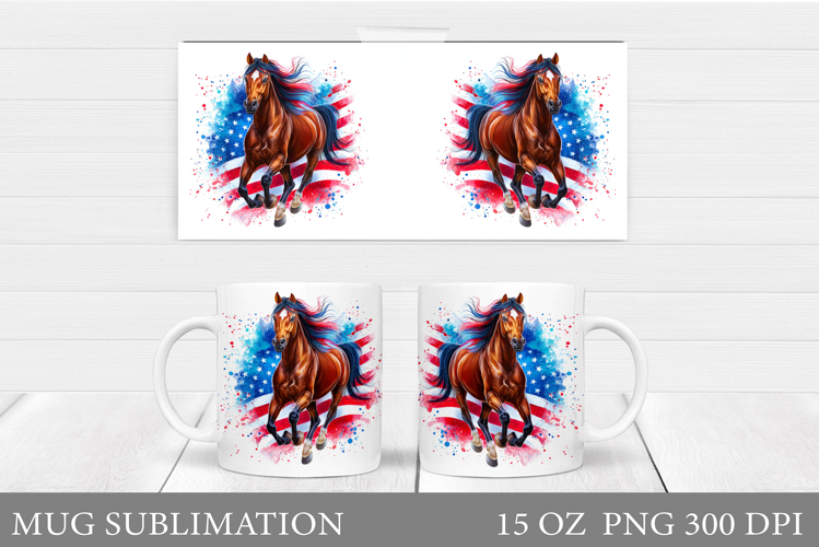 Patriotic Horse Mug Design. Patriotic Mug Sublimation