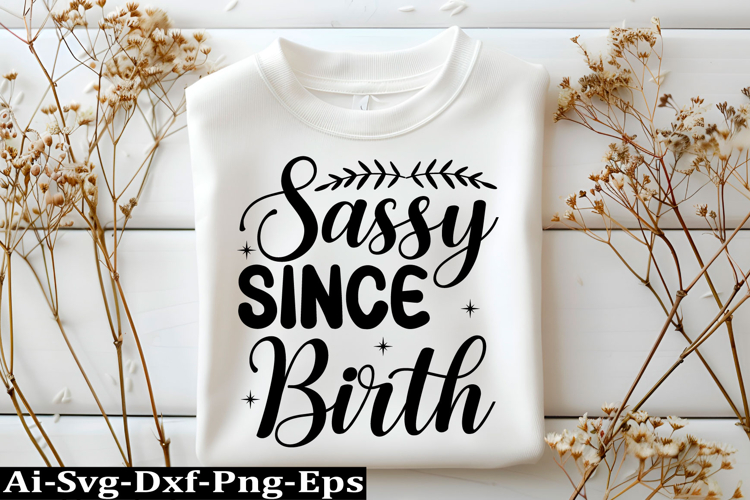 Sassy SVG Design Funny and Sassy Sarcasm Design