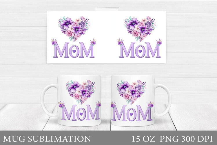 Mother's Day Mug Sublimation. Mother's Day Sublimation example image 1