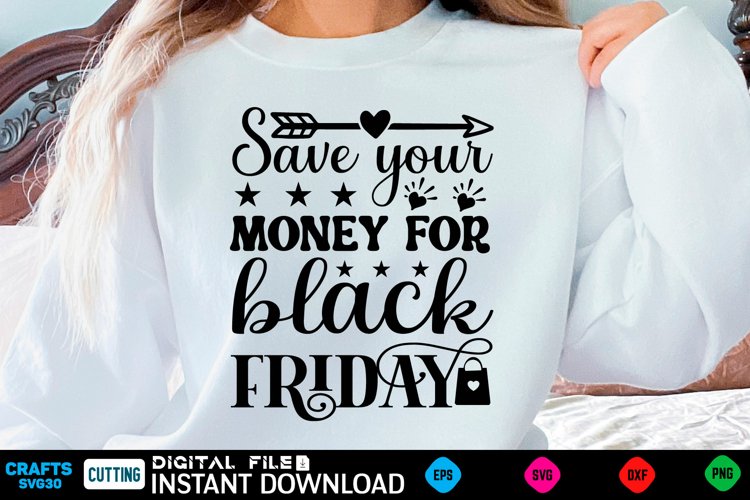 Black Friday SVG design, Black Friday Quotes