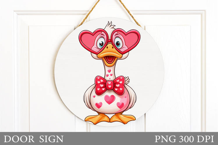 Valentines Goose Door Sign. Valentines Door Sign Sublimation
