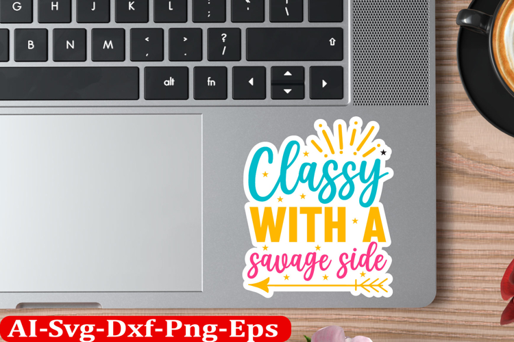 Sassy Inspirational Sticker Design, motivational quotes