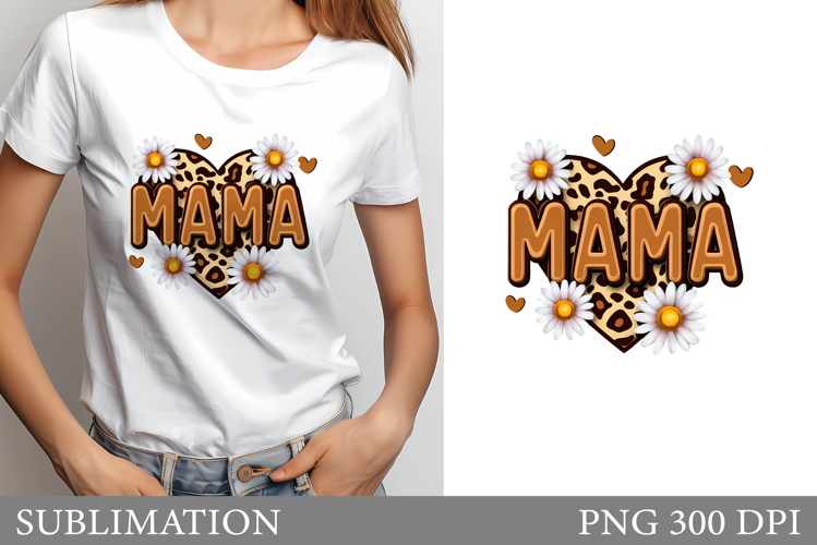 Mothers Day T-Shirt Design. Mothers Day Sublimation