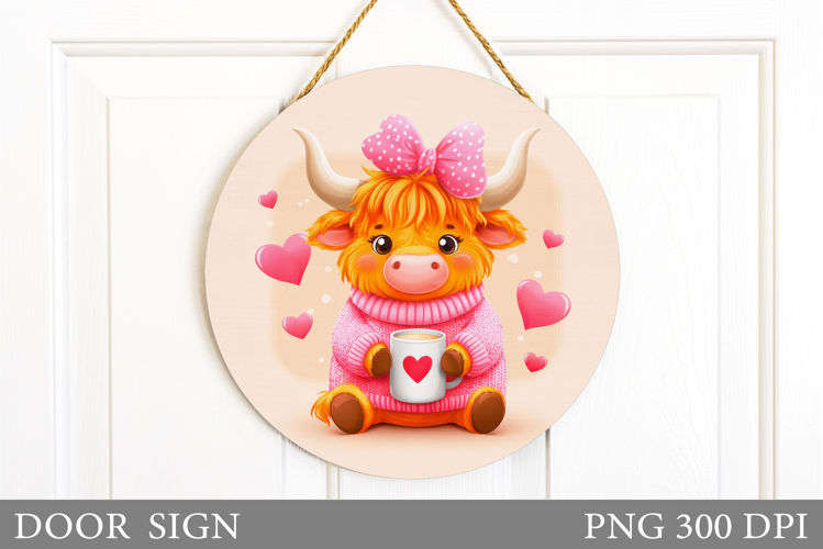Valentines Cow Door Sign. Valentines Door Sign Sublimation