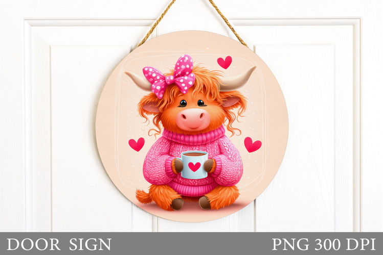 Valentines Cow Door Sign. Valentines Door Sign Sublimation