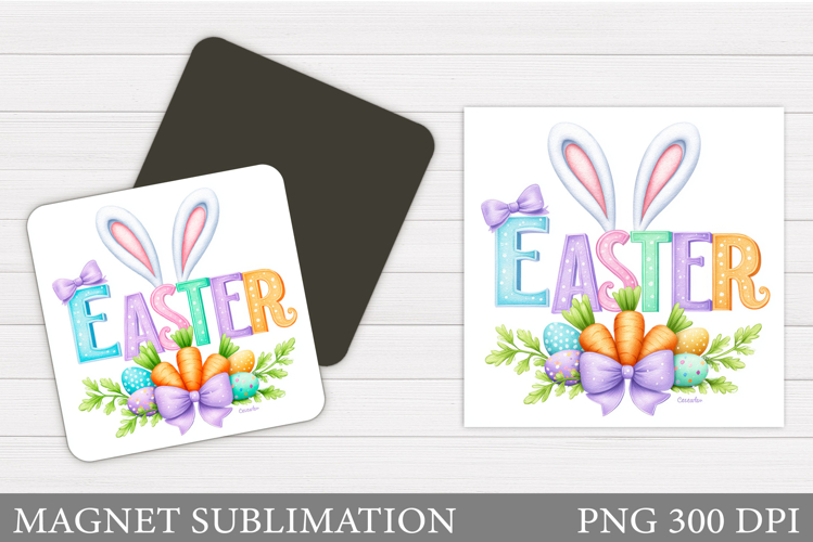 Happy Easter Magnet Design. Easter Bunny Magnet Sublimation