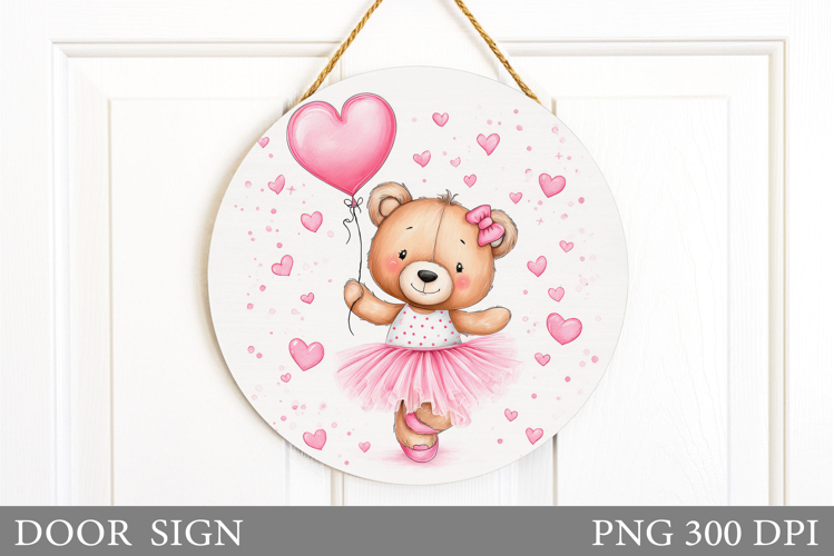 Valentines Bear Door Sign. Valentines Door Sign Sublimation