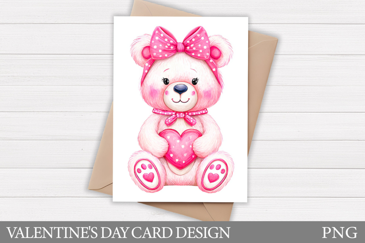 Valentines Bear Card Printable. Valentines Card Design