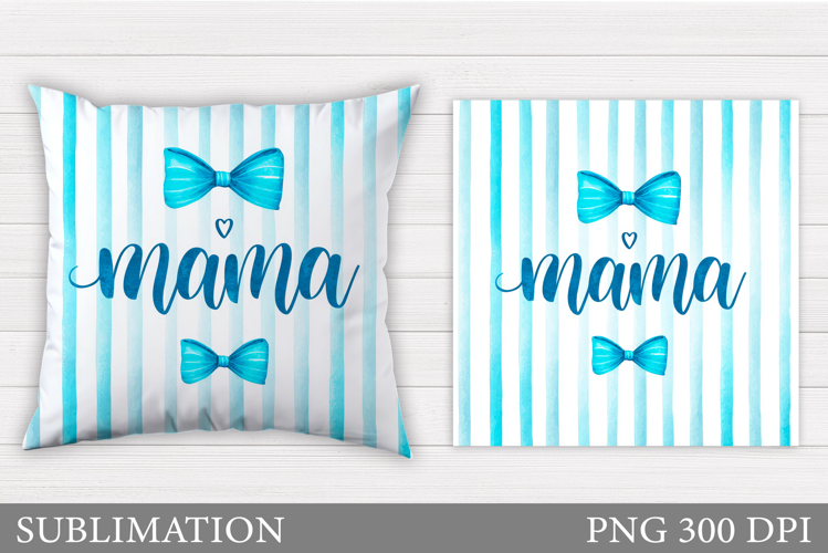 Mother's Day Pillow Design. Mother's Day Sublimation