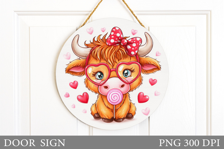 Valentines Cow Door Sign. Valentines Door Sign Sublimation