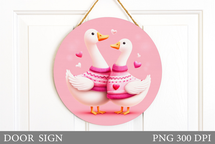 Valentines Goose Door Sign. Valentines Door Sign Sublimation